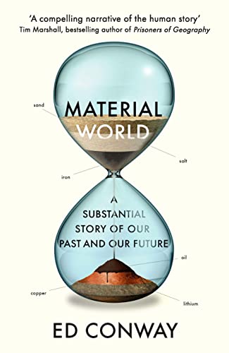 Material World: A substantial story of our past and future